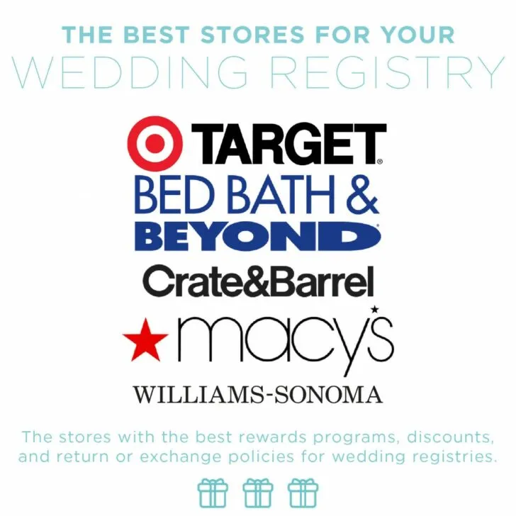 The stores with the best rewards programs, discounts, and return or exchange policies for wedding registries. Best Stores to Set up a Wedding Registry