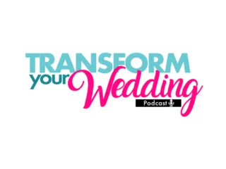 transform your wedding podcast