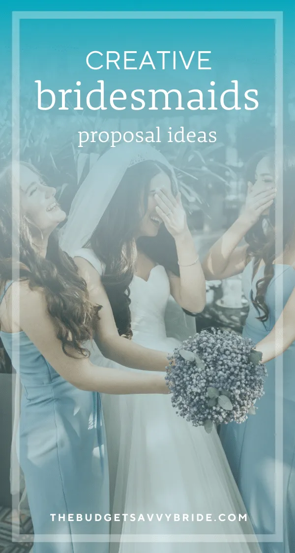 Bridesmaid Proposal ideas
