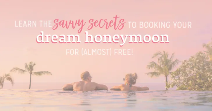 travel hacking secrets for honeymooners