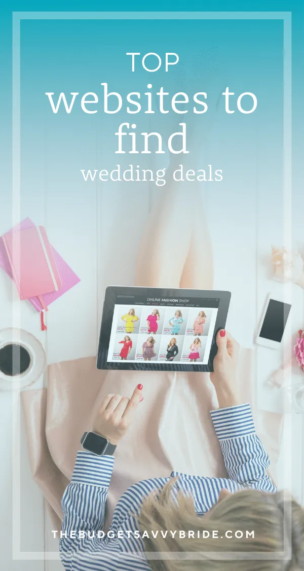 A budget savvy bride knows where to shop and score the best deals for her big day. We're sharing our favorite deal websites to get amazing deals on things you need for your wedding day and beyond!
