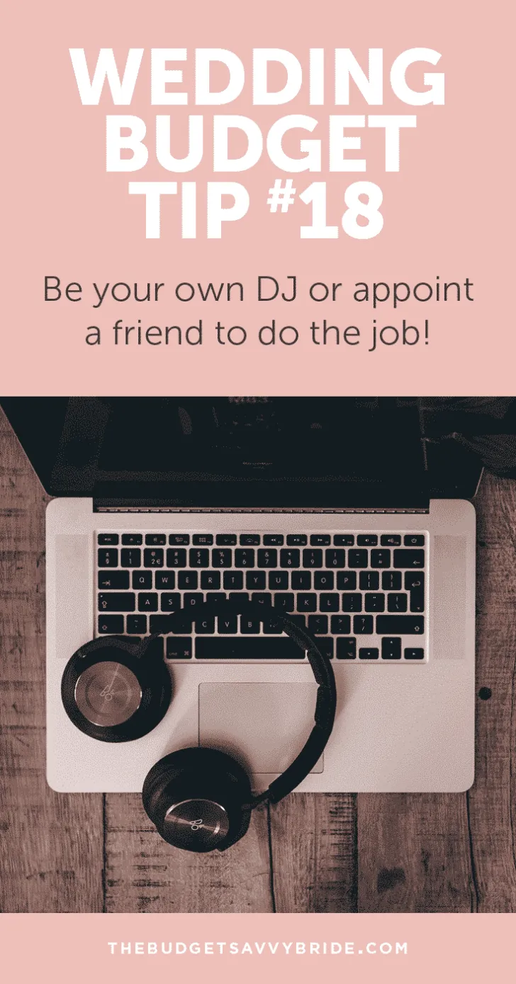 Wedding Budget Tip #18: Be your own DJ