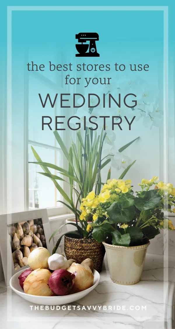 stores for your wedding registry