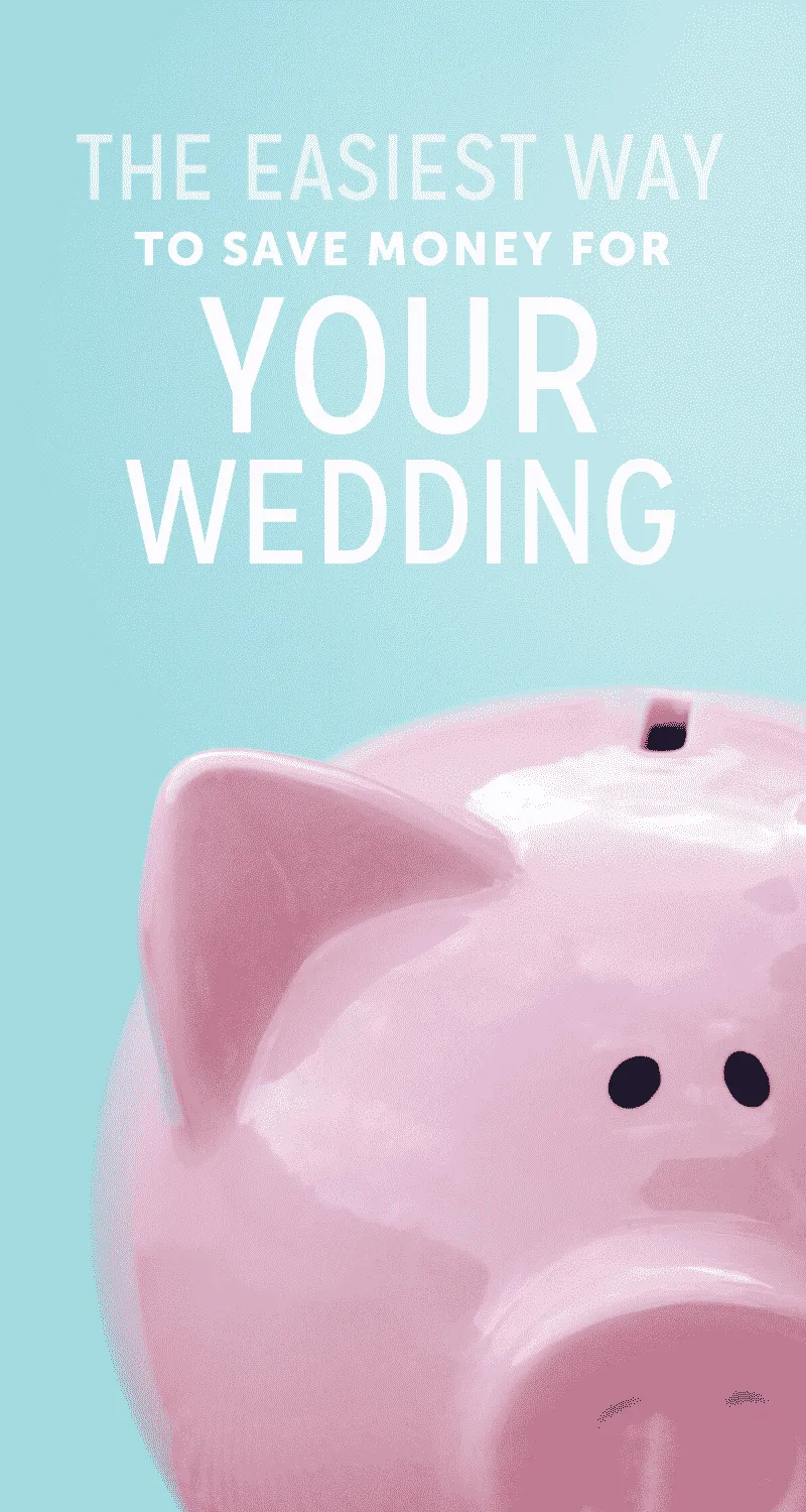 save money for your wedding