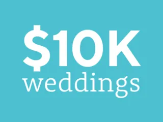 Weddings on a $10,000 budget | $10K wedding budget