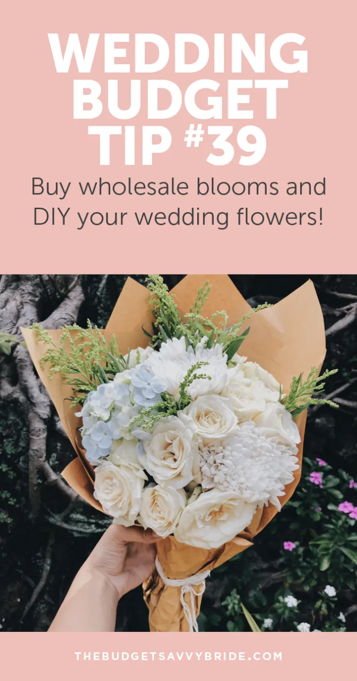 Wedding Budget Tip #39: Order Wholesale Flowers or pick them up from a farmer's market so you can DIY your wedding flowers.