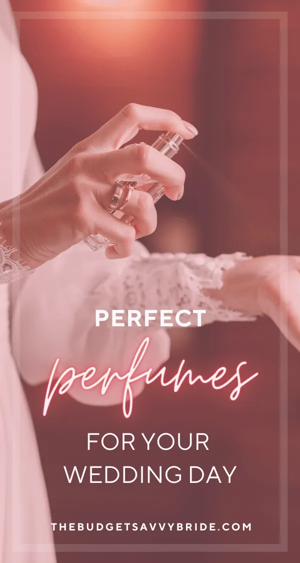 Your wedding day is an unforgettable moment in your life, but do you know what will help solidify your sentimental memories? Your wedding perfume! 