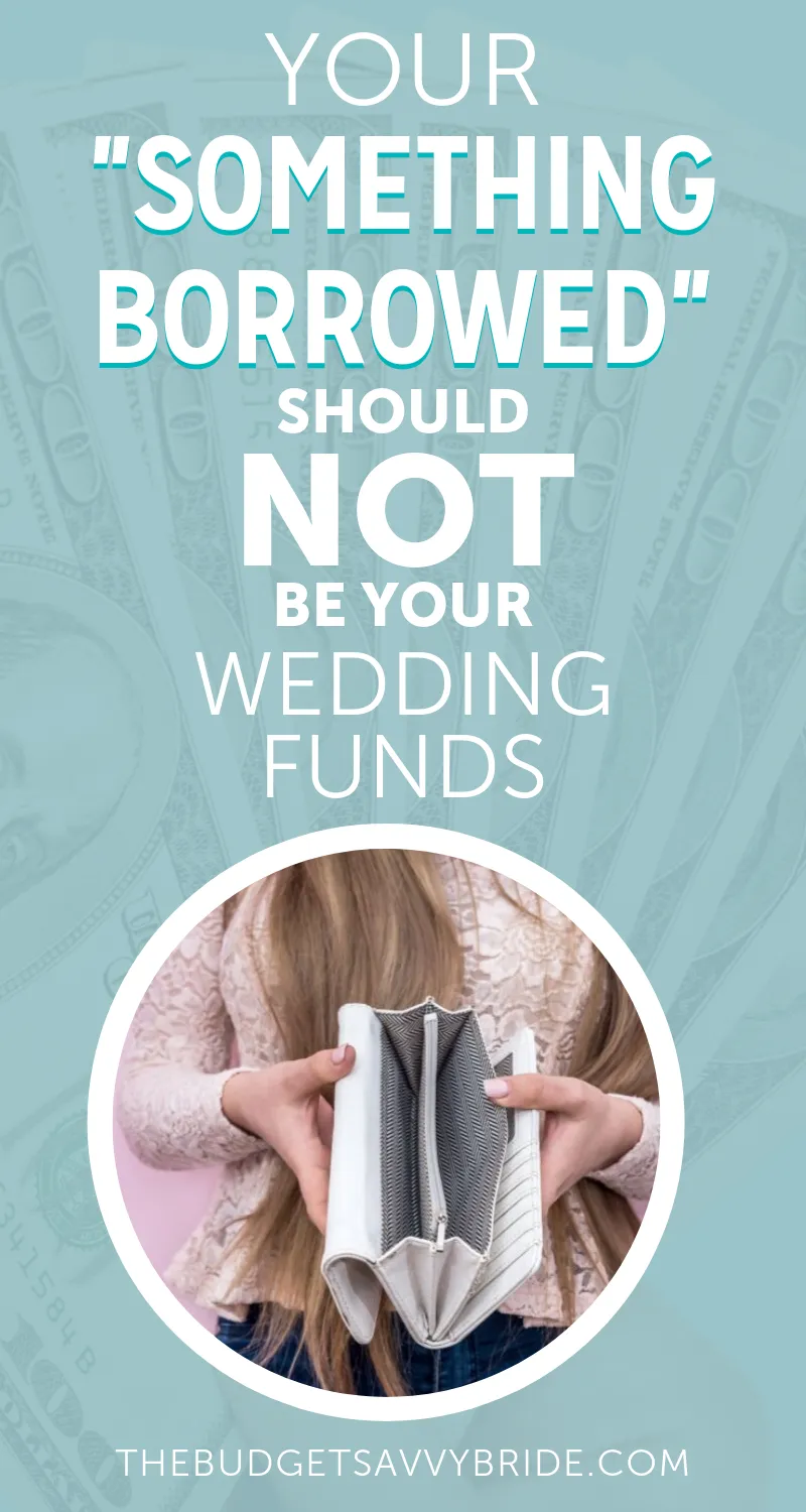 something borrowed wedding loans debt