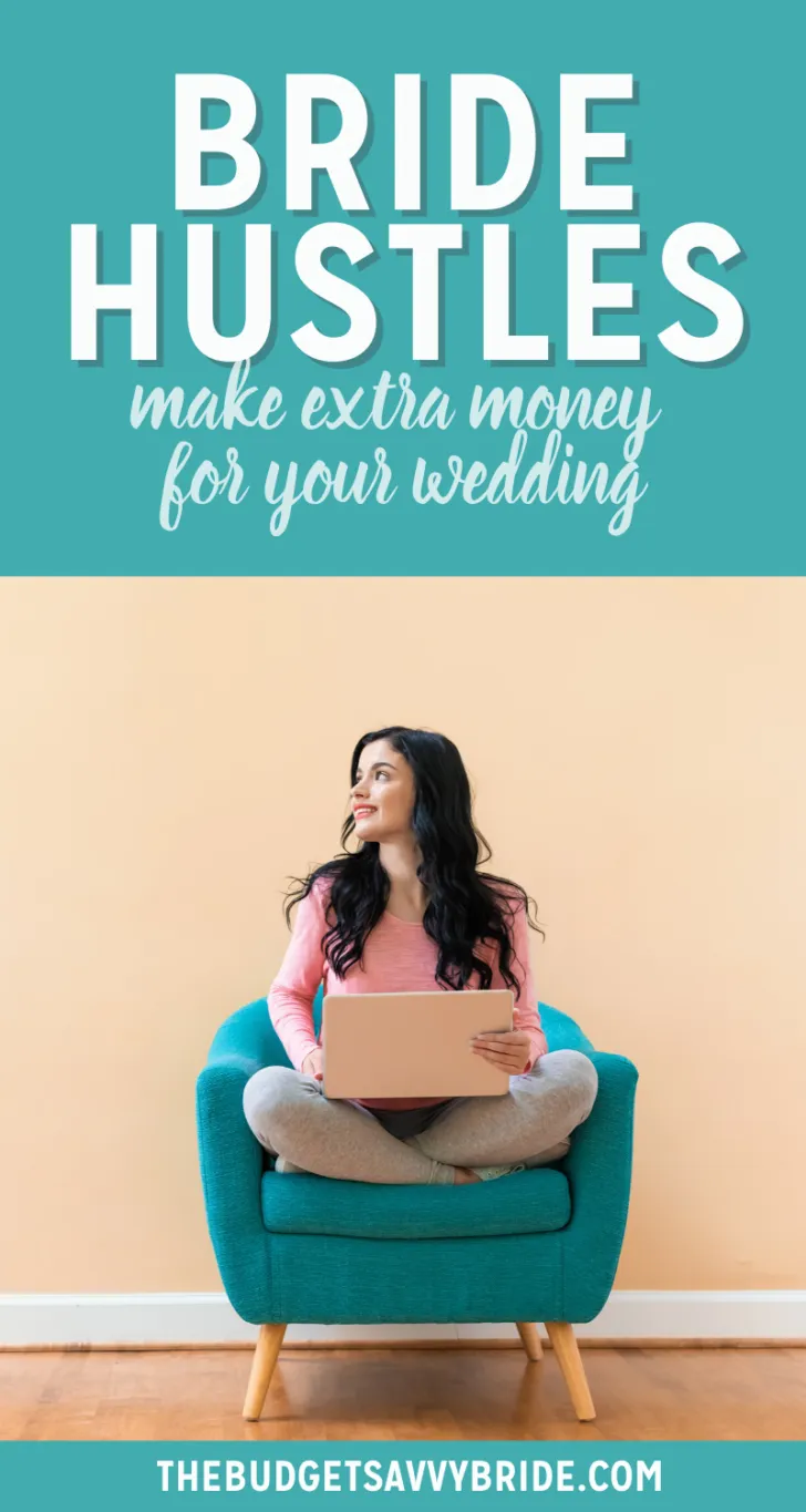 bride hustles - make extra money for your wedding