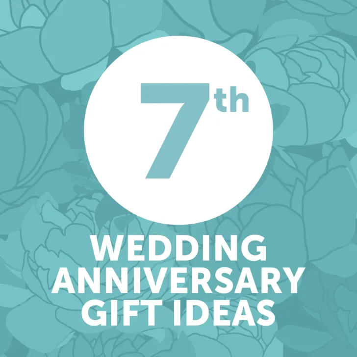 seventh wedding anniversary gift ideas - year 7