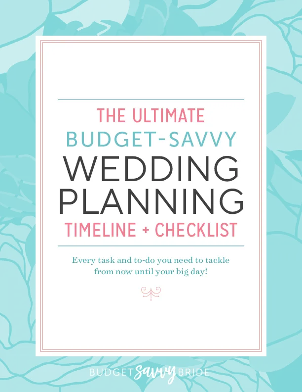 The Ultimate Budget Savvy Wedding Planning Timeline and Checklist