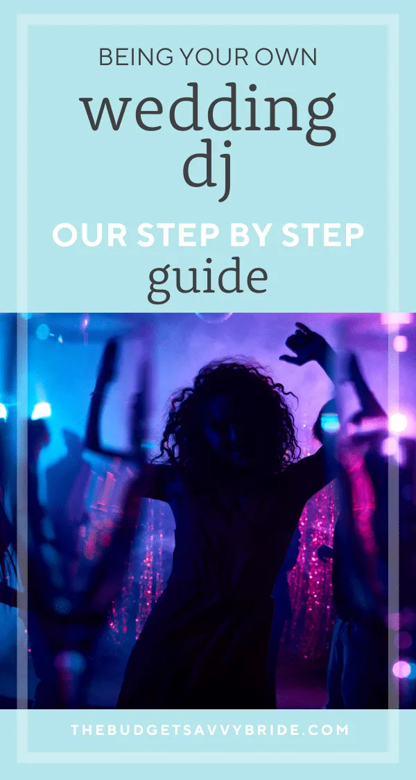 Want to save money on your wedding entertainment? Be Your Own Wedding DJ! Learn How to DJ Your Own Wedding with these tips!