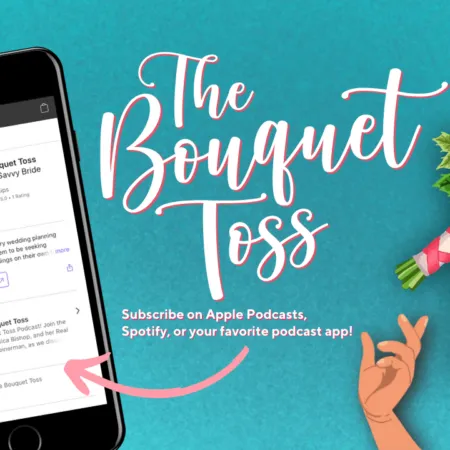 The Bouquet Toss Podcast